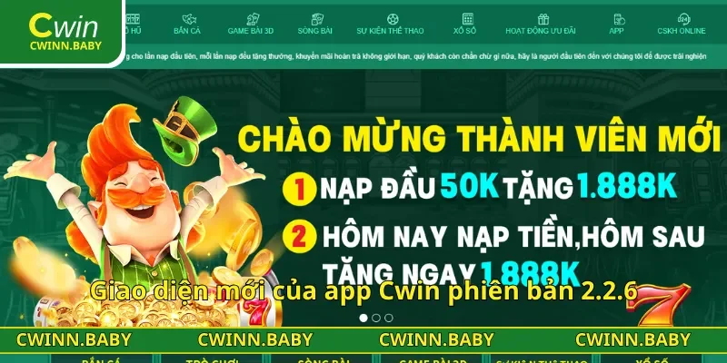 Giao diện mới của app Cwin phiên bản 2.2.6